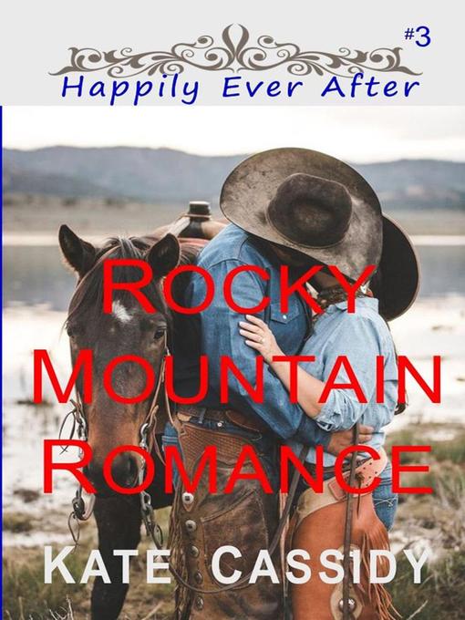 Title details for Rocky Mountain Romance by Kate Cassidy - Available